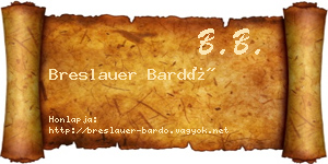 Breslauer Bardó névjegykártya
